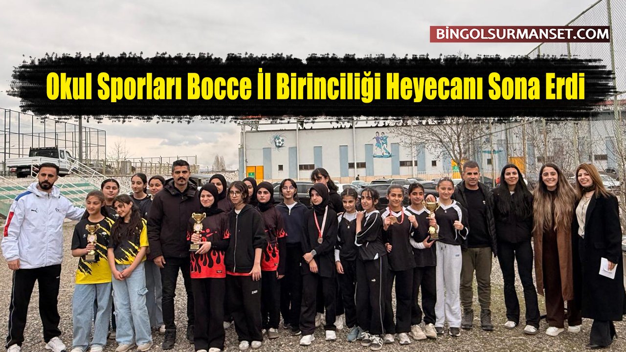 Okul Sporları Bocce İl Birinciliği Heyecanı Sona Erdi