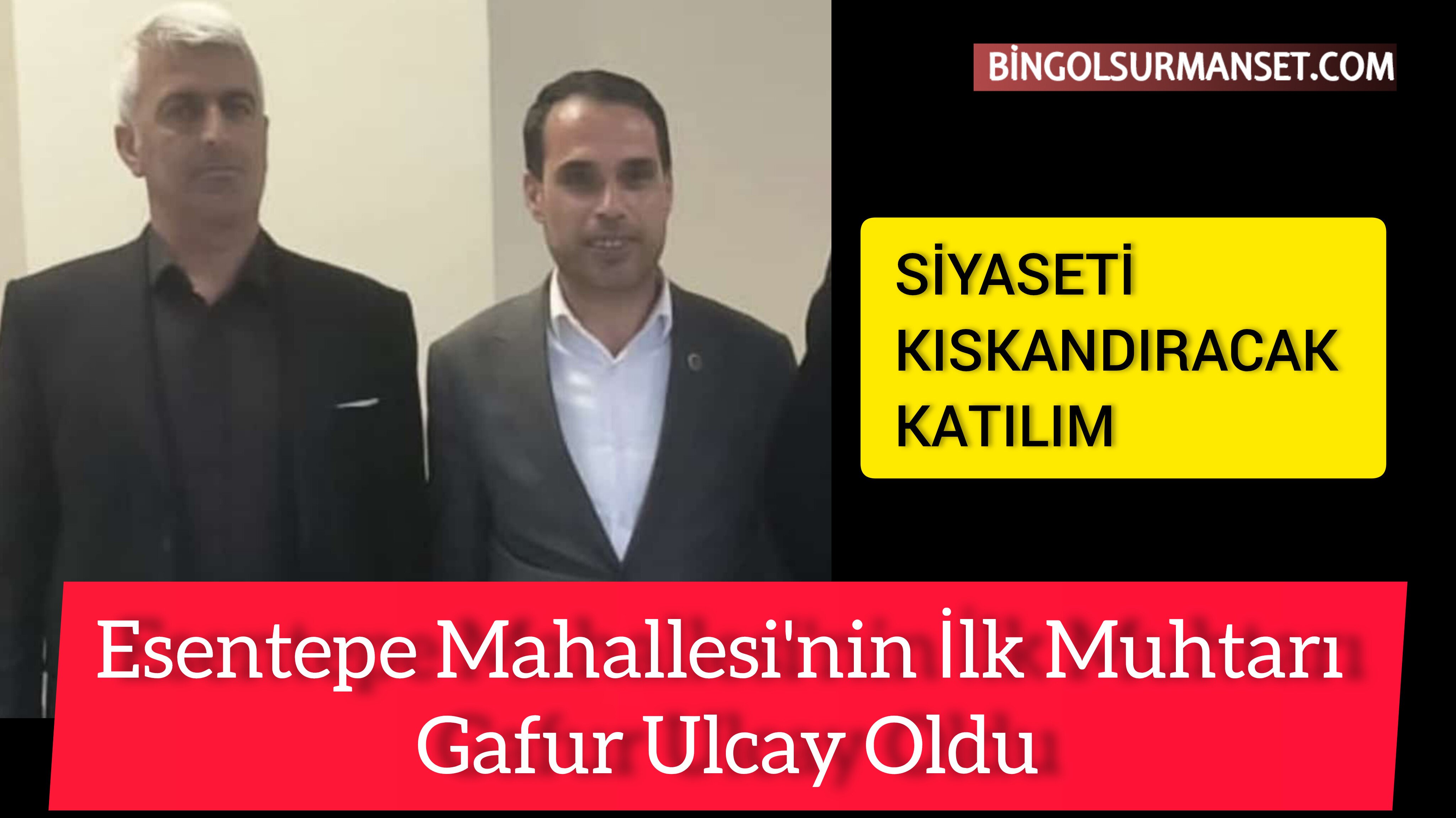 Esentepe Mahallesi'nin İlk Muhtarı Gaffur Olcay Oldu