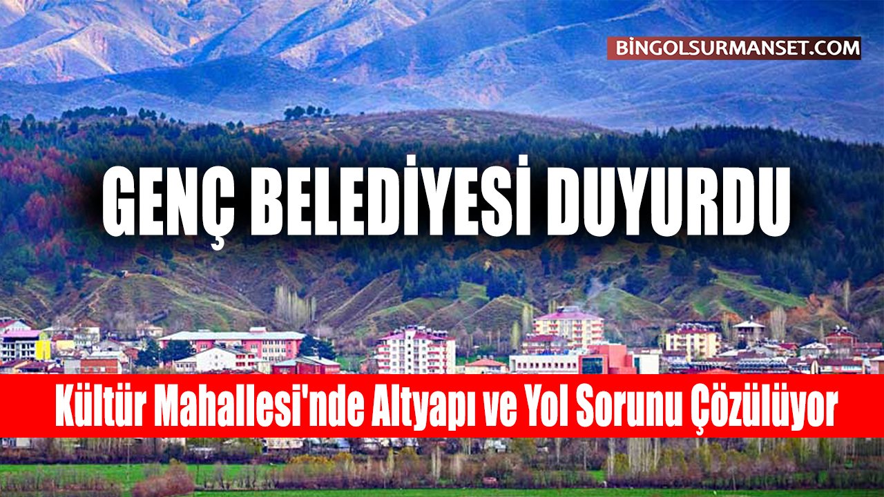 Kültür Mahallesi'nde Altyapı ve Yol Sorunu Çözülüyor