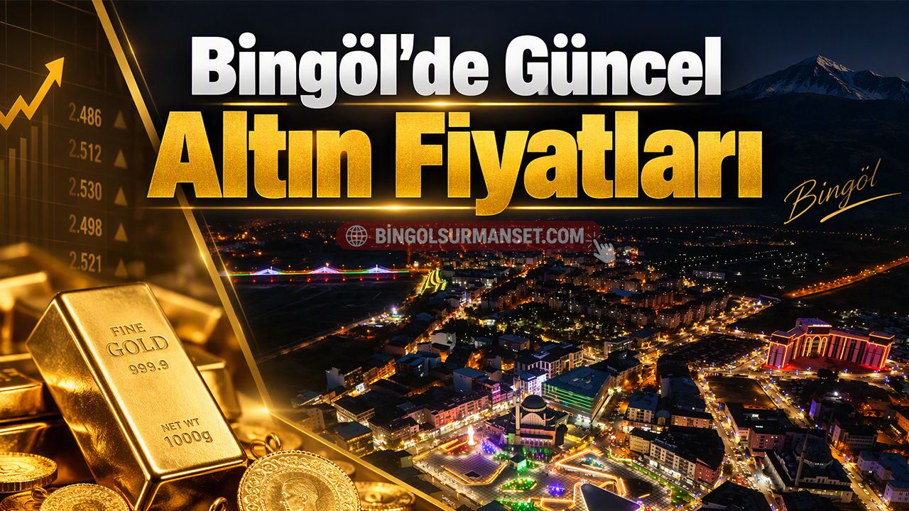 Bingöl'de Güncel Altın Fiyatları (28 Ekim 2026)