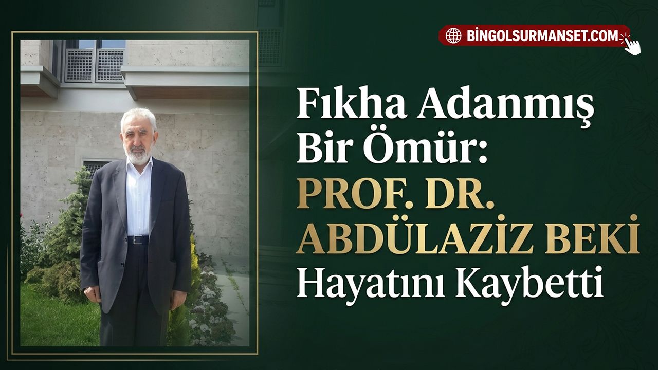 Fıkha Adanmış Bir Ömür: Prof. Dr. Abdülaziz Beki Hayatını Kaybetti