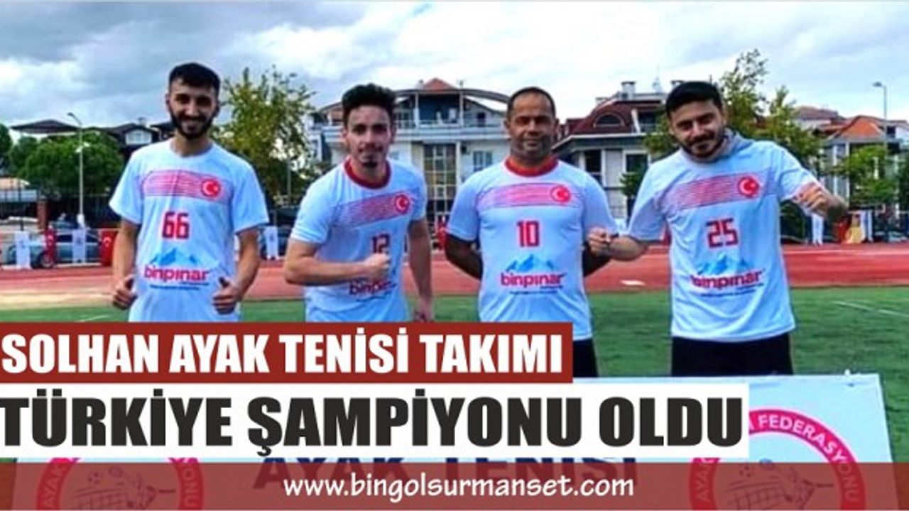 Solhan Ayak Tenisi Takımı Türkiye Şampiyonu Oldu