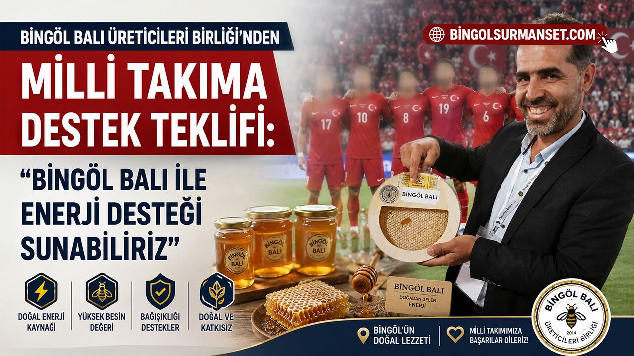 Bingöl Balı Üreticileri Birliği'nden Milli Takıma Destek Teklifi