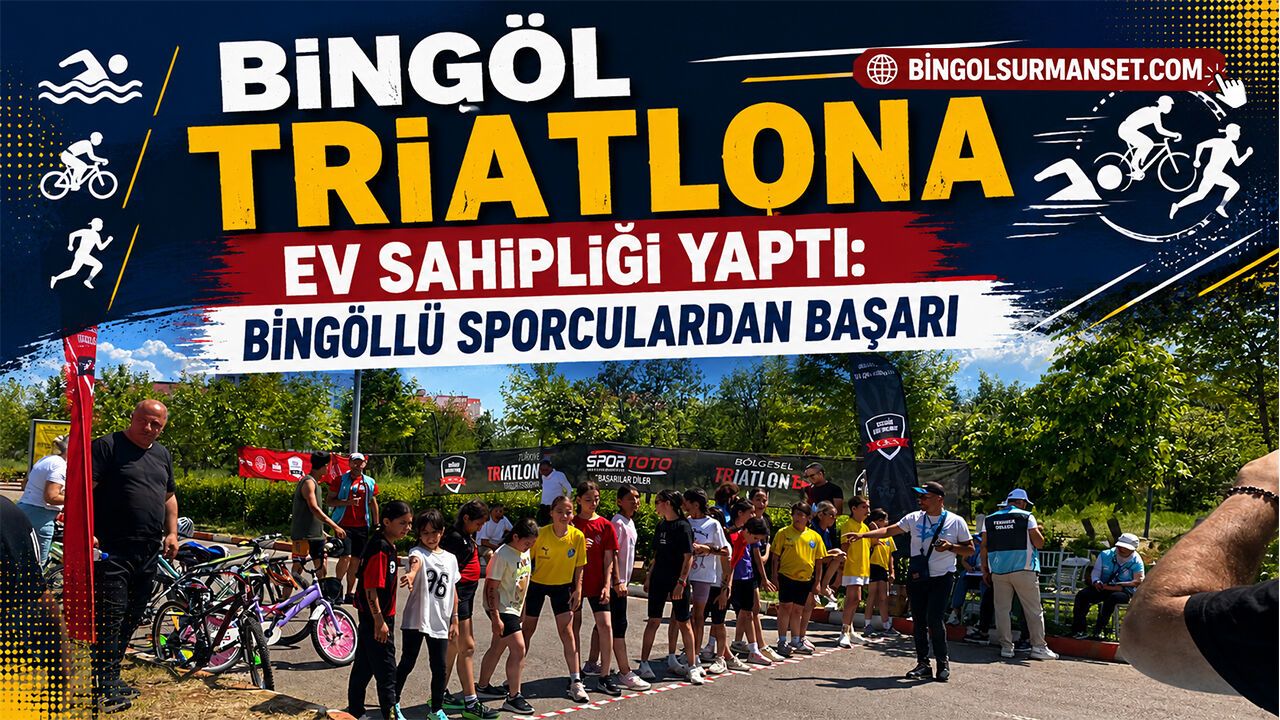 Bingöl Triatlona Ev Sahipliği Yaptı: Bingöllü Spor