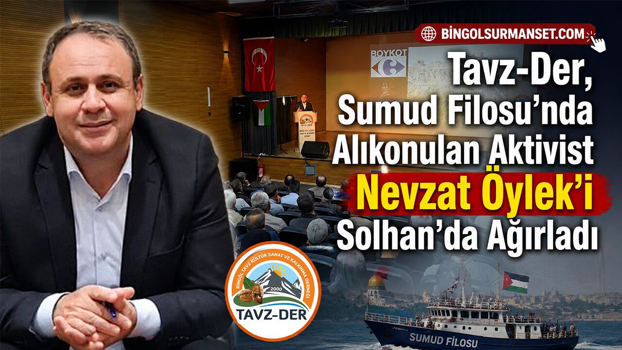 Sumud Filosu'nda Alıkonulan Aktivist Nevzat Öylek Solhan'da Ağırlandı