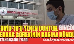 Covid-19’u Yendi, Tekrar Görevinin Başına Döndü