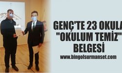 Genç’te 23 Okula "Okulum Temiz" Belgesi