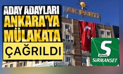 AK PARTİ ADAY ADAYLARI MÜLAKATA ÇAĞRILDI