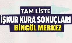 İŞKUR Bingöl Merkez Sonuçları...