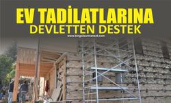 Ev Tadilatlarına Devletten Destek