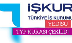 Yedisu İşkur TYP Alımı Kuraları Çekildi