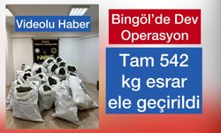 Bingöl’de Dev Operasyon: 542 Kilogram Esrar Ele Geçirildi