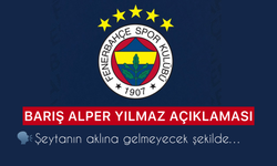 Fenerbahçe’den Barış Alper Yılmaz Üzerinden Konuşanlara Sert Açıklama