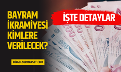 Bayram İkramiyesi Kimlere Verilecek? İşte Detaylar