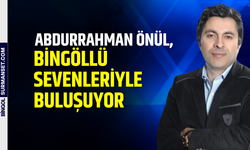 Abdurrahman Önül, Bingöllü Sevenleriyle Buluşuyor