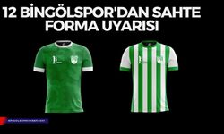 12 Bingölspor'dan Sahte Forma Uyarısı: “Sadece Resmi Satış Kanallarını Tercih Edin”