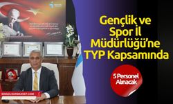Gençlik ve Spor İl Müdürlüğü’ne TYP Kapsamında 5 Personel Alınacak