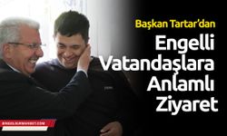 Başkan Tartar’dan Engelli Vatandaşlara Anlamlı Ziyaret