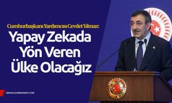 Cevdet Yılmaz: Yapay Zekada Yön Veren Ülke Olacağız