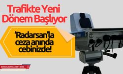 Radarsan devrede: Hız, kemer, ışık ihlali artık anında tespit!
