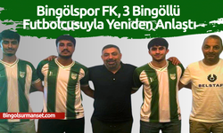 Bingölspor FK, 3 Bingöllü Futbolcusuyla Yeniden Anlaştı