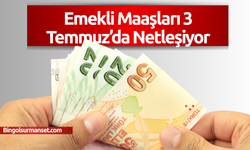 Emekli Maaşları 3 Temmuz’da Netleşiyor