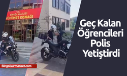 Bingöl’de Sınava Geç Kalan Öğrencileri Polis Ekipleri Yetiştirdi