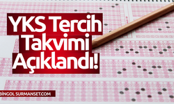 YKS Tercih Takvimi Açıklandı!