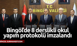 Bingöl’de 8 derslikli okul yapım protokolü imzalandı