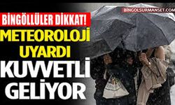 Bingöl İçin Kritik Hava Uyarısı: Kuvvetli Yağış ve Fırtına Bekleniyor