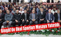 Bingöl'de Okul Sporları Masaya Yatırıldı