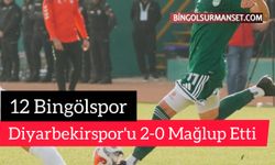 12 Bingölspor, Diyarbekirspor'u 2-0 Mağlup Etti