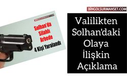 Valilikten Solhan'daki Olaya İlişkin Açıklama
