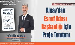 Alpay’dan Esnaf Odası Başkanlığı İçin Proje Tanıtımı