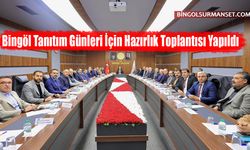Bingöl Tanıtım Günleri İçin Hazırlık Toplantısı Yapıldı