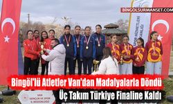Bingöl'lü Atletler Van'dan Madalyalarla Döndü