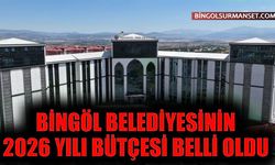 Bingöl Belediyesi'nin 2026 Bütçesi Onaylandı