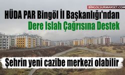 HÜDA PAR Bingöl İl Başkanlığı'ndan Dere Islah Çağrısına Destek