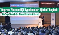 "Deprem Yönetmeliği Uygulamaları Eğitimi" Başladı