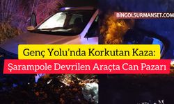 Genç Yolu’nda Korkutan Kaza