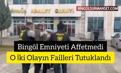 O Asayiş Olaylarının Failleri Tutuklandı