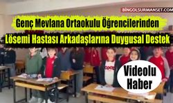 Öğrencilerden Lösemi Hastası Arkadaşlarına Duygusal Destek