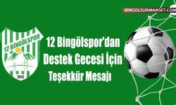 12 Bingölspor'dan Destek Gecesi İçin Teşekkür