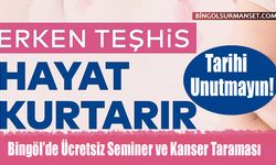 Ücretsiz Seminer ve Kanser Taraması Yapılacak