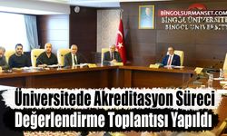 Üniversitede Akreditasyon Süreci Değerlendirme Toplantısı Yapıldı