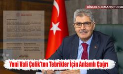 Yeni Vali Çelik'ten Tebrikler İçin Anlamlı Çağrı