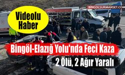 Bingöl-Elazığ Yolu'nda Feci Kaza: 2 Ölü, 2 Ağır Yaralı