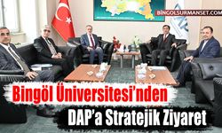 Bingöl Üniversitesi’nden DAP’a Stratejik Ziyaret