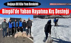 Yaban Hayatına Kış Desteği: Doğaya 80 Kilo Yem Bırakıldı