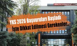 YKS 2026 Başvuruları Başladı, İşte Dikkat Edilmesi Gerekenler...